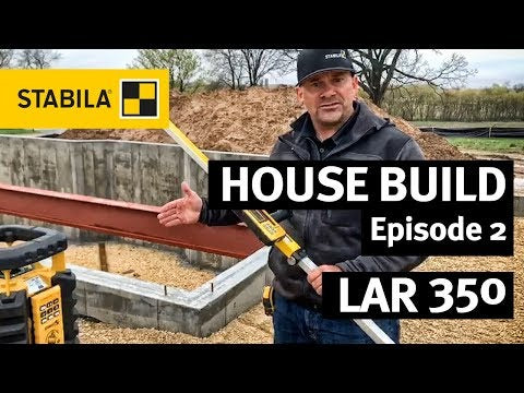 STABILA House build | Episode 2 | LAR 350